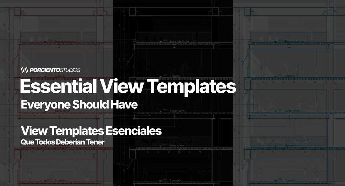 The Complete Guide to Revit View Templates for Architects
