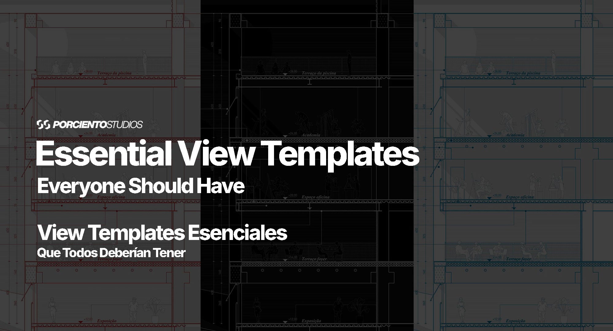 The Complete Guide to Revit View Templates for Architects